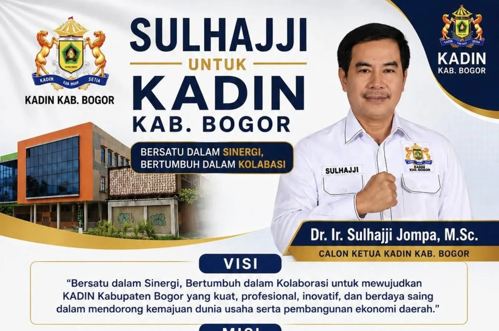 Usung Tagline Satu Tujuan, Satu Langkah dan Satu Kadin, Sulhajji Jompa Siap Maju Dalam Mukab Kadin Kabupaten Bogor
